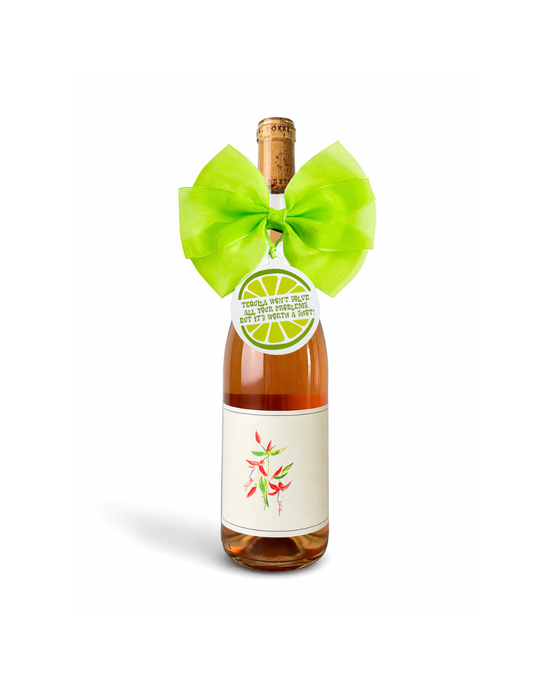 Bottle Bow + Gift Tag - Tequila won't solve all your problems…