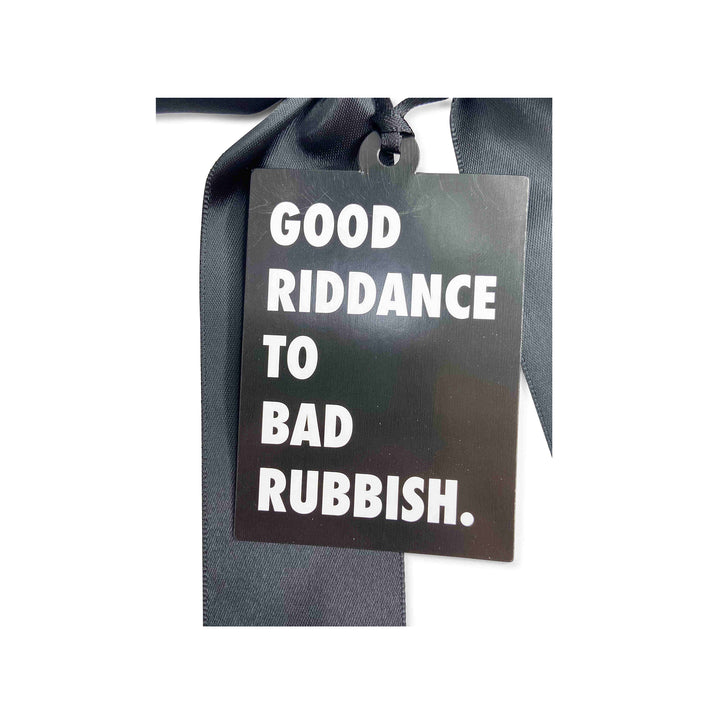 Bottle Bow with TagTM - Good Riddance to Bad Rubbish